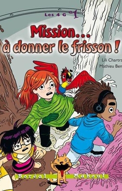Mission... à donner le frisson !