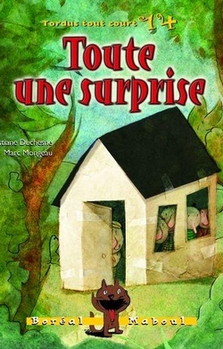 Toute une surprise