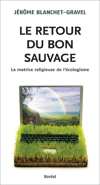 Le retour du bon sauvage
