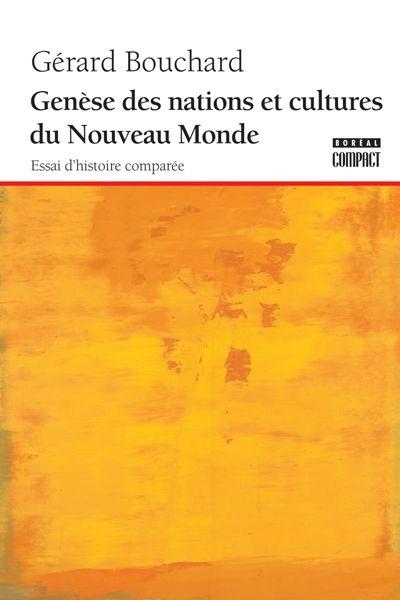 Genèse des nations et cultures du nouveau monde