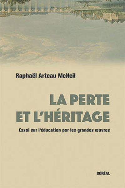 La perte et l'héritage