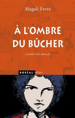 À l'ombre du bûcher