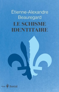 Le Schisme identitaire