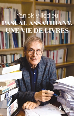 Pascal Assathiany, une vie de livres