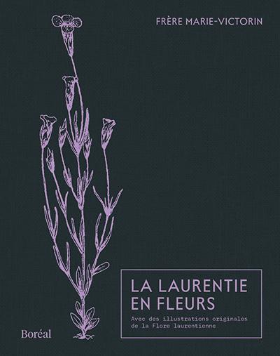 La Laurentie en fleur