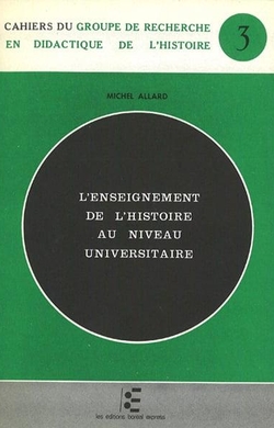 L'Enseignement de l'histoire au niveau universitaire