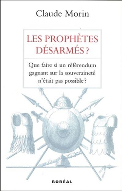 Les Prophètes désarmés?