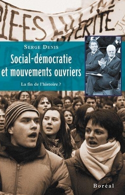 Social-démocratie et mouvements ouvriers : la fin de l'histoire ?