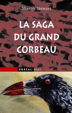 La Saga du grand corbeau