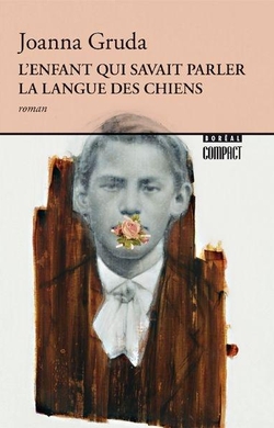 L'enfant qui savait parler la langue des chiens