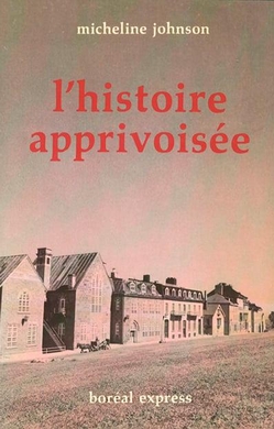 L'Histoire apprivoisée