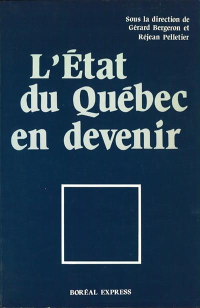 L'État du Québec en devenir
