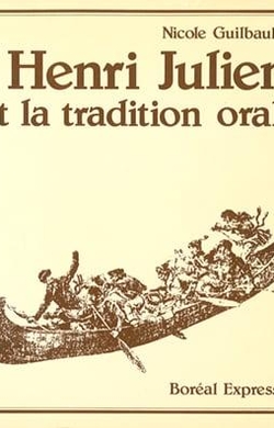 Henri Julien et la Tradition orale