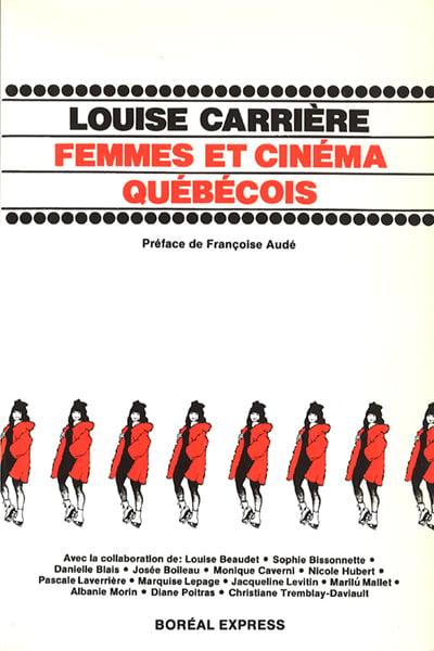 Femmes et cinéma québécois