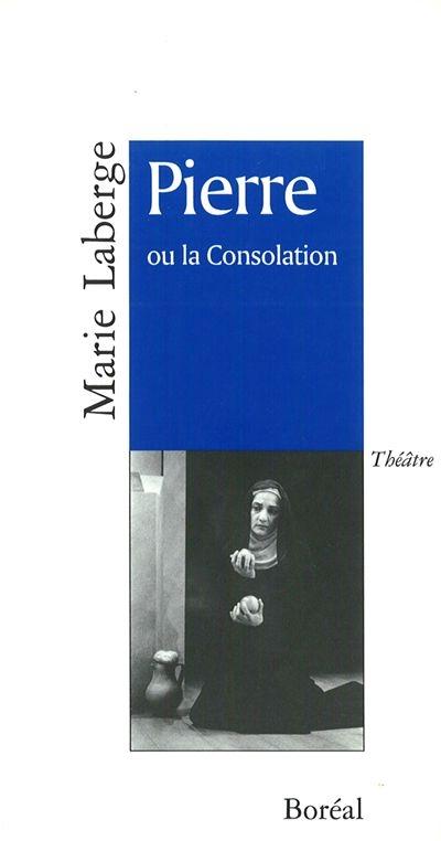 Pierre, ou, La consolation