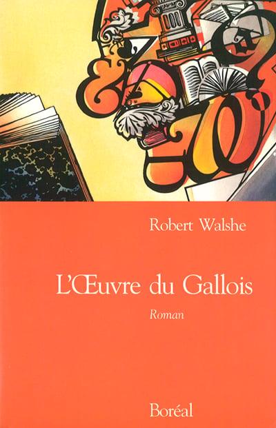 L'oeuvre du Gallois