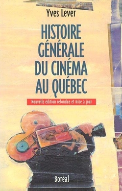 Histoire générale du cinéma au Québec