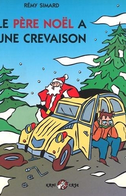 Le Père Noël a une crevaison
