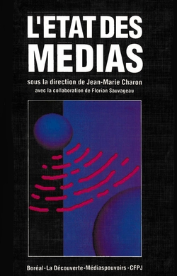 L'État des médias