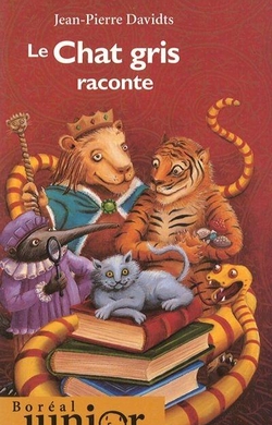 Le Chat gris raconte