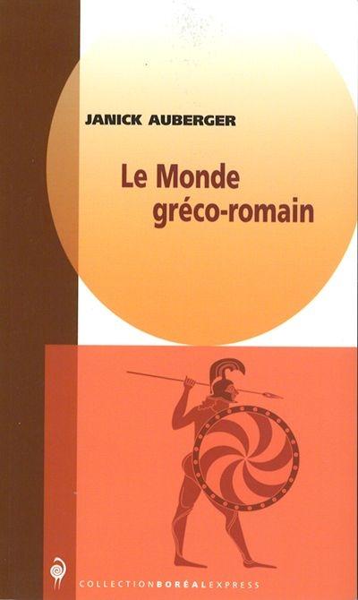 Le Monde gréco-romain
