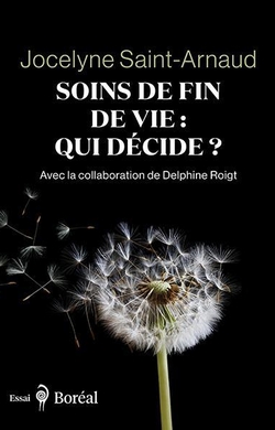Soins de fin de vie : qui décide ?