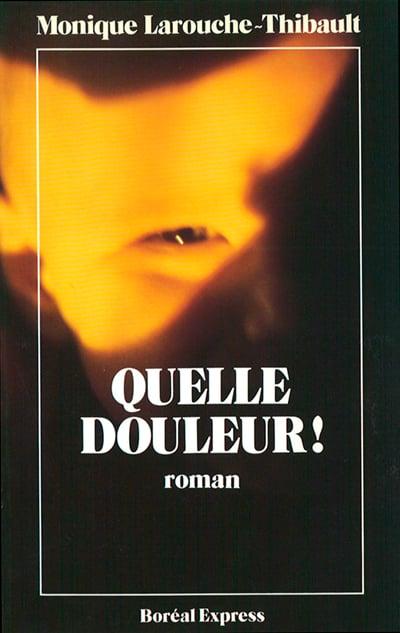 Quelle douleur !