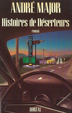 Histoires de déserteurs