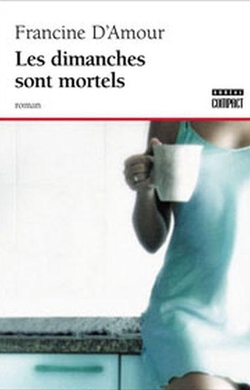 Les dimanches sont mortels