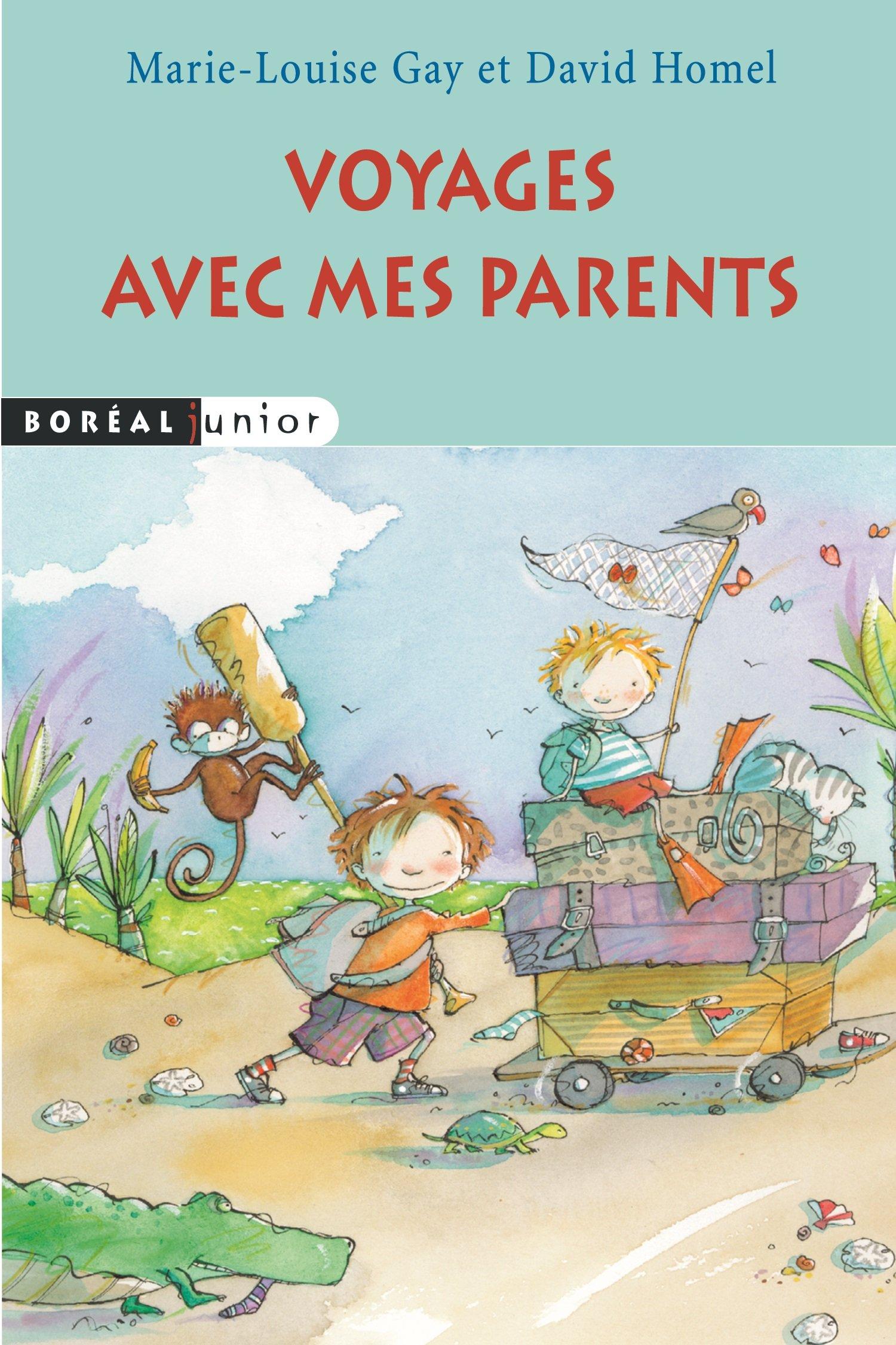 Voyages avec mes parents