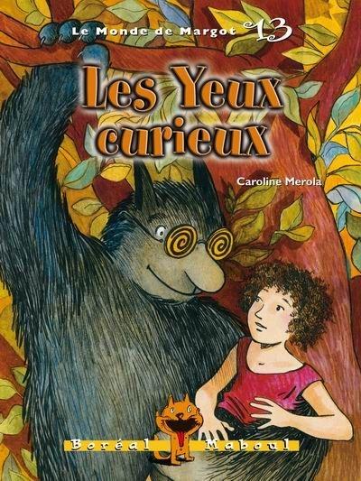 Les yeux curieux