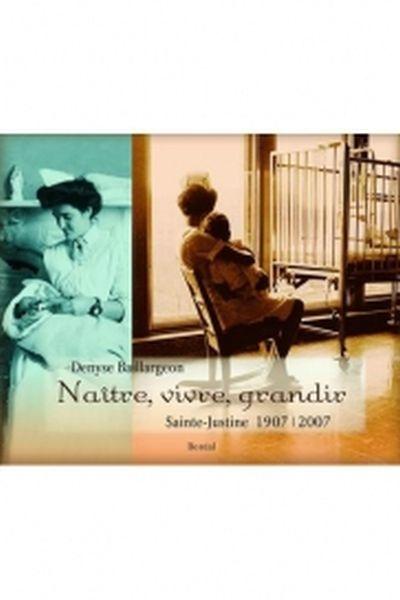 Naître, vivre, grandir