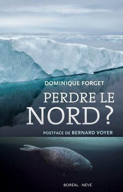 Perdre le nord ?