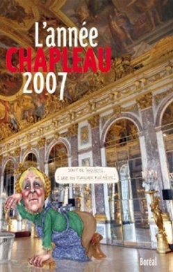 L'Année Chapleau 2007
