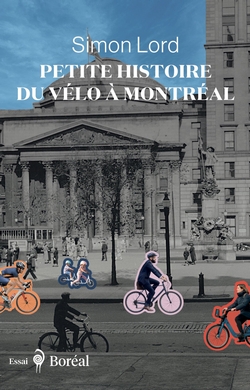 Petite histoire du vélo à Montréal