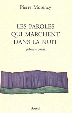 Les Paroles qui marchent dans la nuit