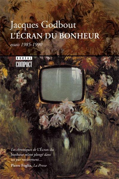L'écran du bonheur