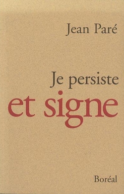 Je persiste et signe