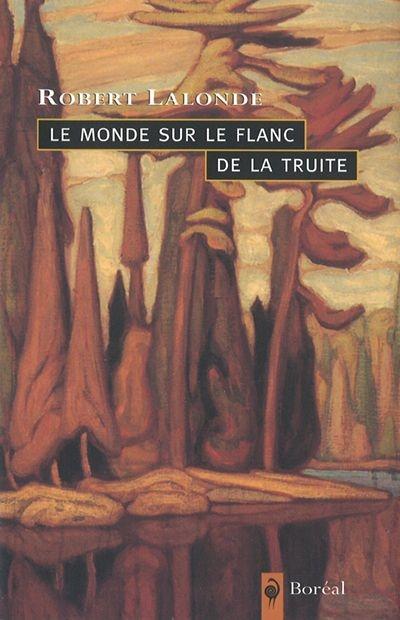 Le monde sur le flanc de la truite